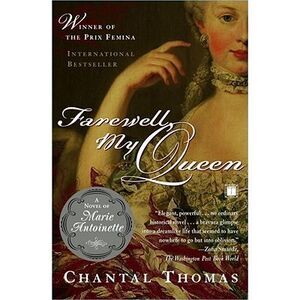 Farewell, My Queen -- Chantal Thomas